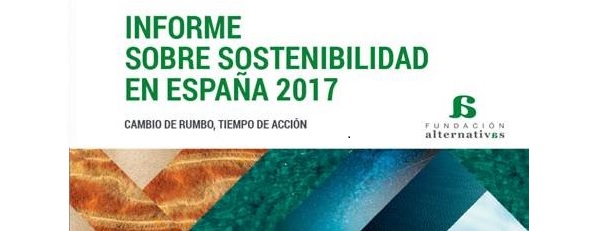 “Informe sobre Sostenibilidad en España. Cambio de rumbo, tiempo de acción